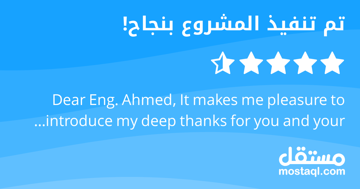 Dear Eng. Ahmed, It makes me pleasure to introduce my deep thanks for you and your great efforts in performing your work developing my online store, which makes me very happy and satisfied with what h...