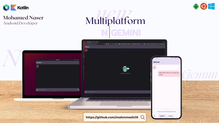 N-Gemini is a Kotlin Compose Multiplatform project designed to target Android, Web, and Desktop platforms. Generate content based on prompts (Text and Images).