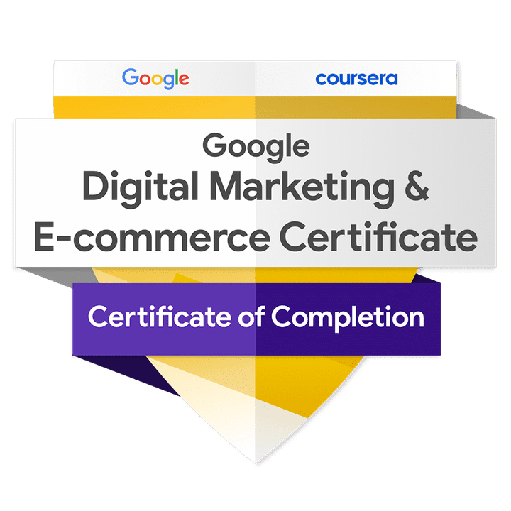 Google Digital Marketing & E-Commerce Certificate