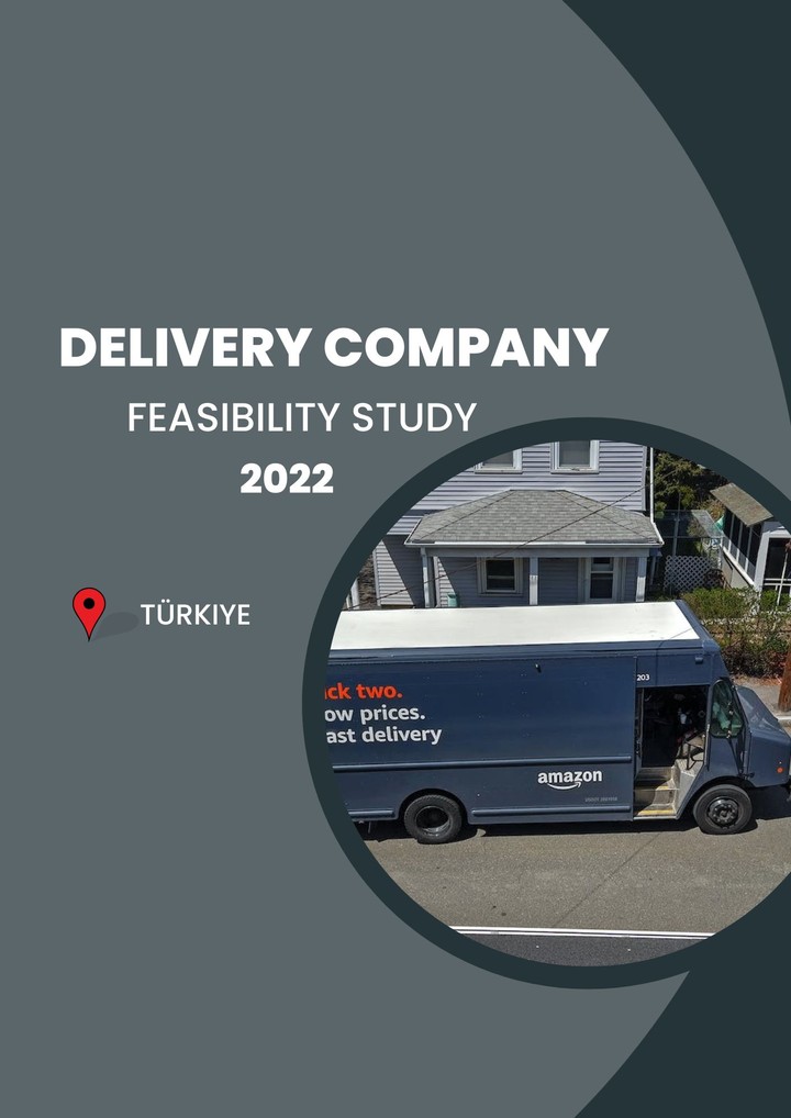 Feasibility Study for Delivery Company