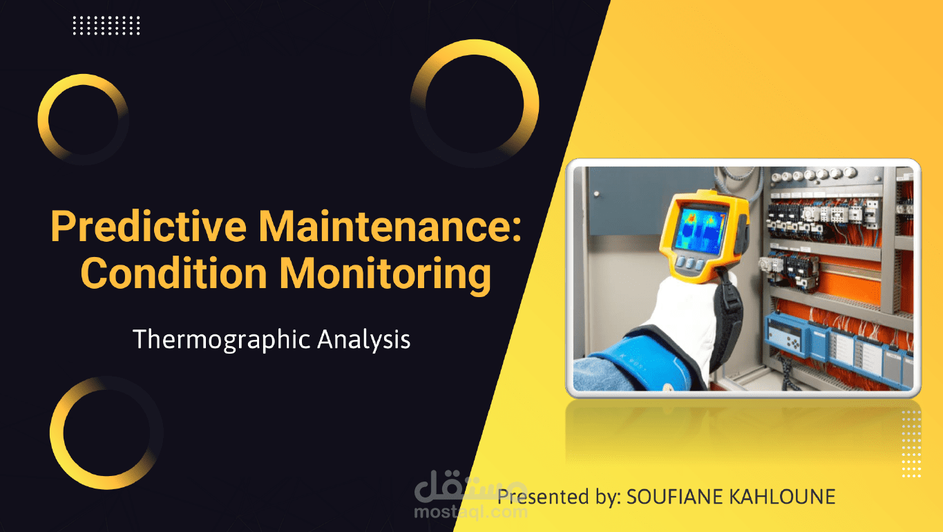 انجاز عرض تقديمي حول Thermography Analysis في Condition Monitoring