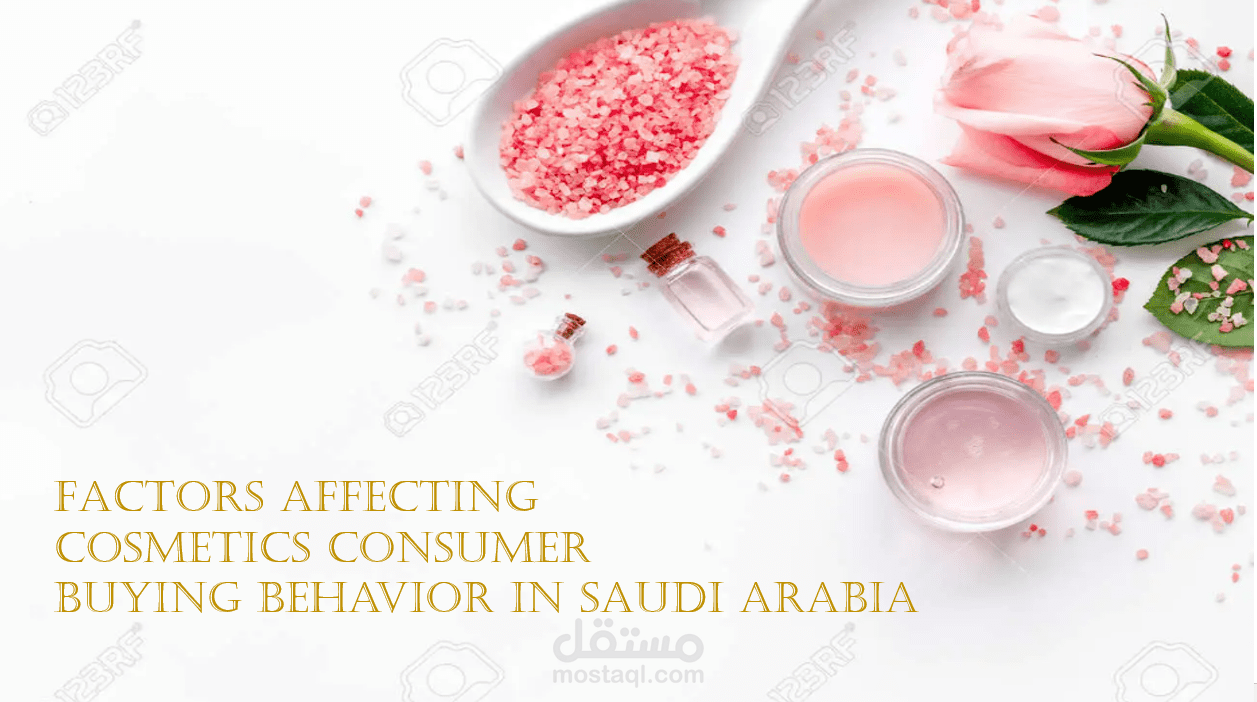 Factors affecting cosmetics consumer buying behavior in Saudi Arabia