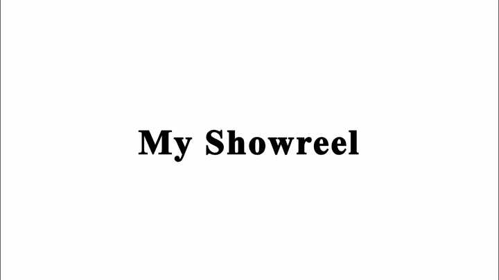 MY SHOWREEL