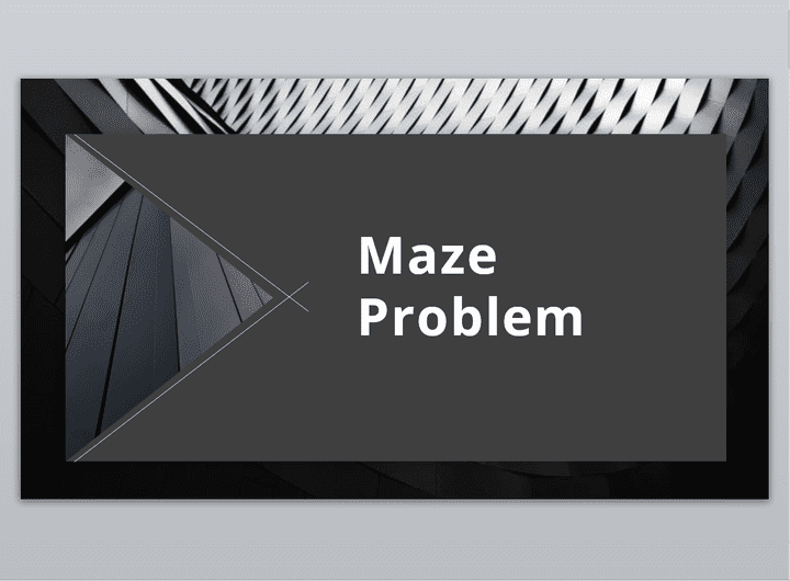 Maze problem presentation