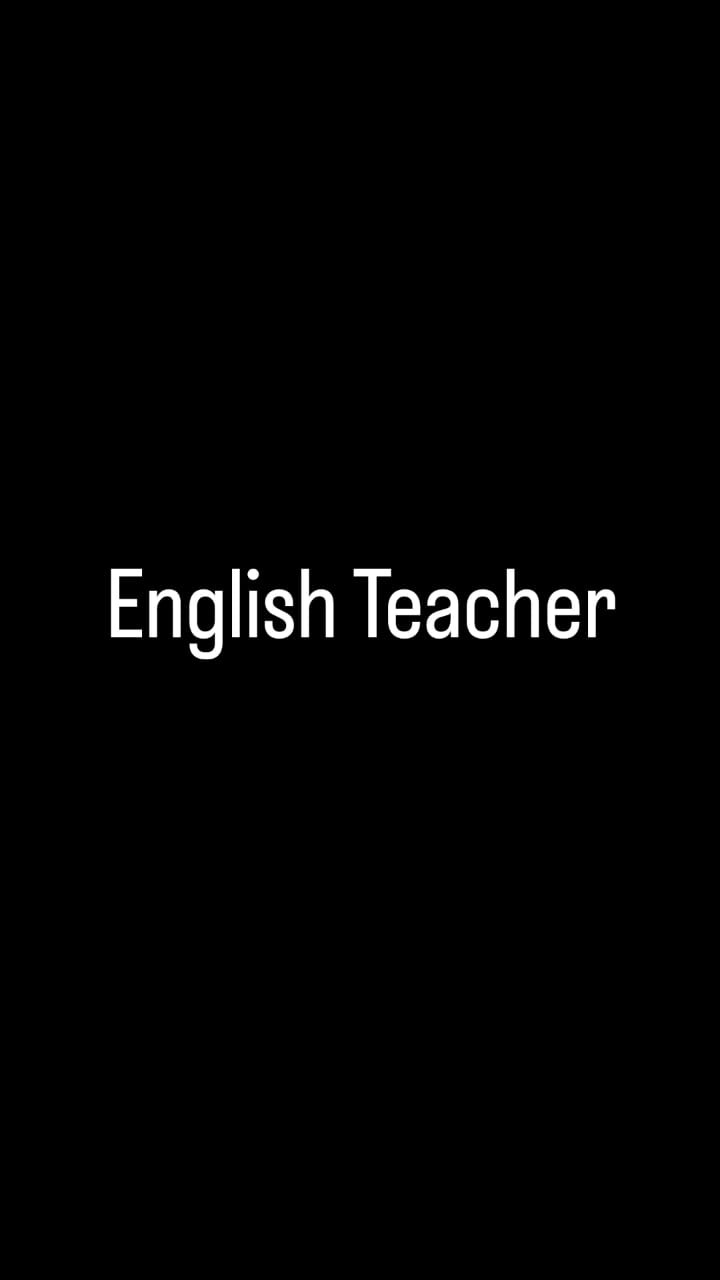 English Teacher / مدرس اللغة الإنجليزية