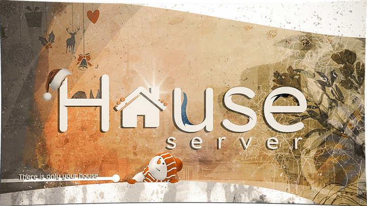 House Server