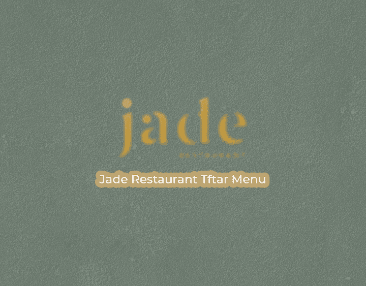 Jade restaurant iftar menu