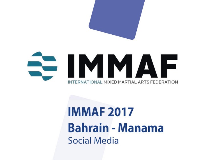 IMMAF 2017 Bahrain - Manama - Social Media