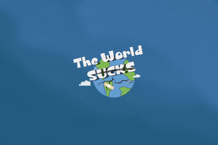 The World Sucks