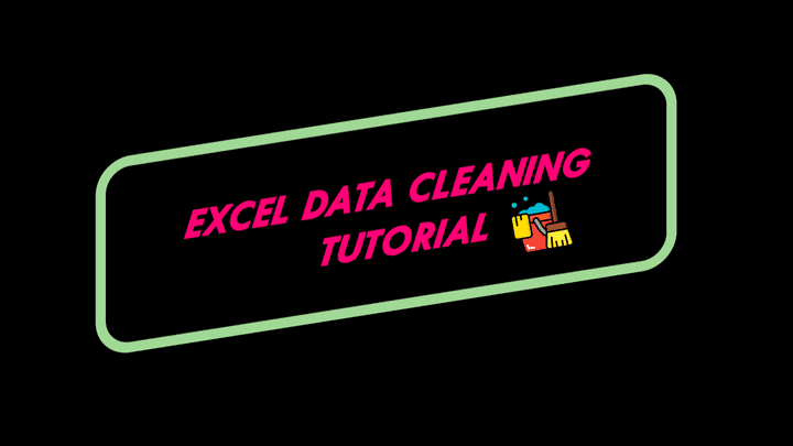 تنظيف البيانات وتنسيقها بالاكسل  data understanding, cleaning and some Formatting