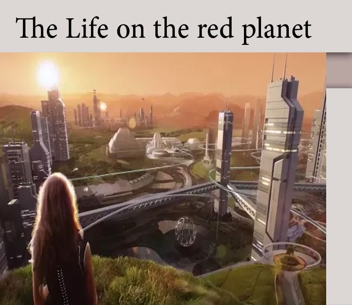 The Life  on the  red planet