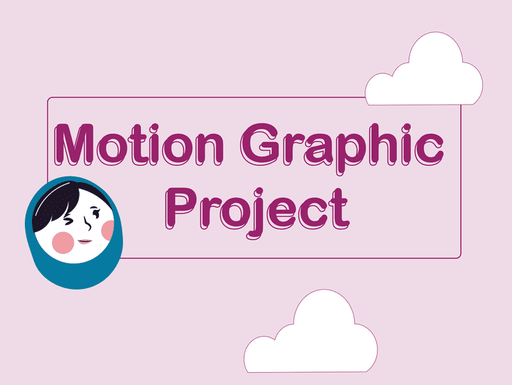 Motion Graphic