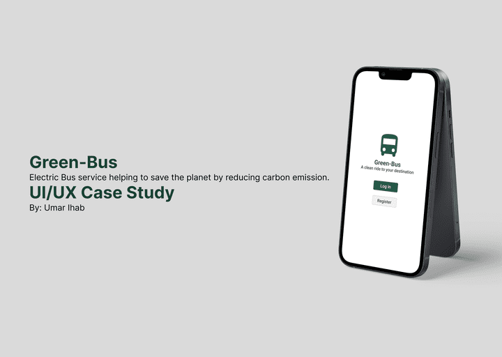 Green Bus UX Case Study