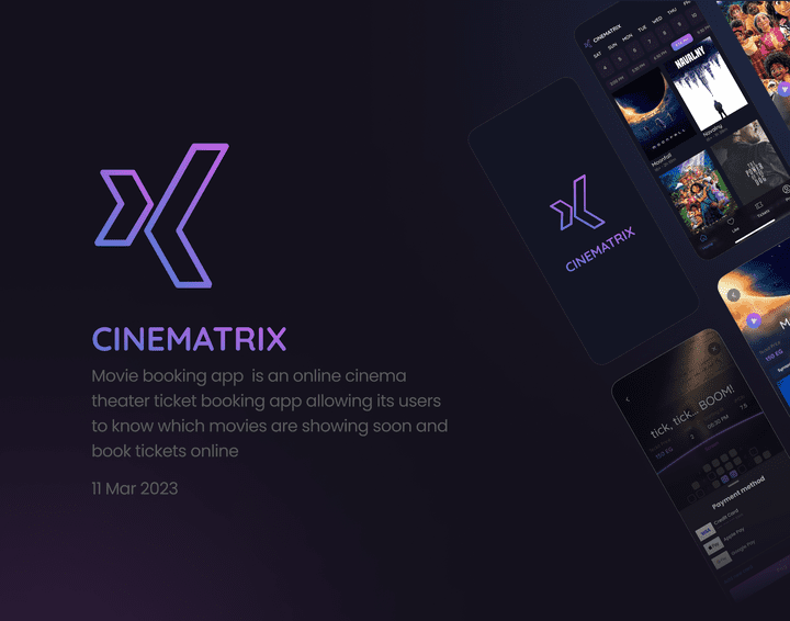 تصميم تطبيق Cinematrix لحجز تذاكر السينما اونلاين.