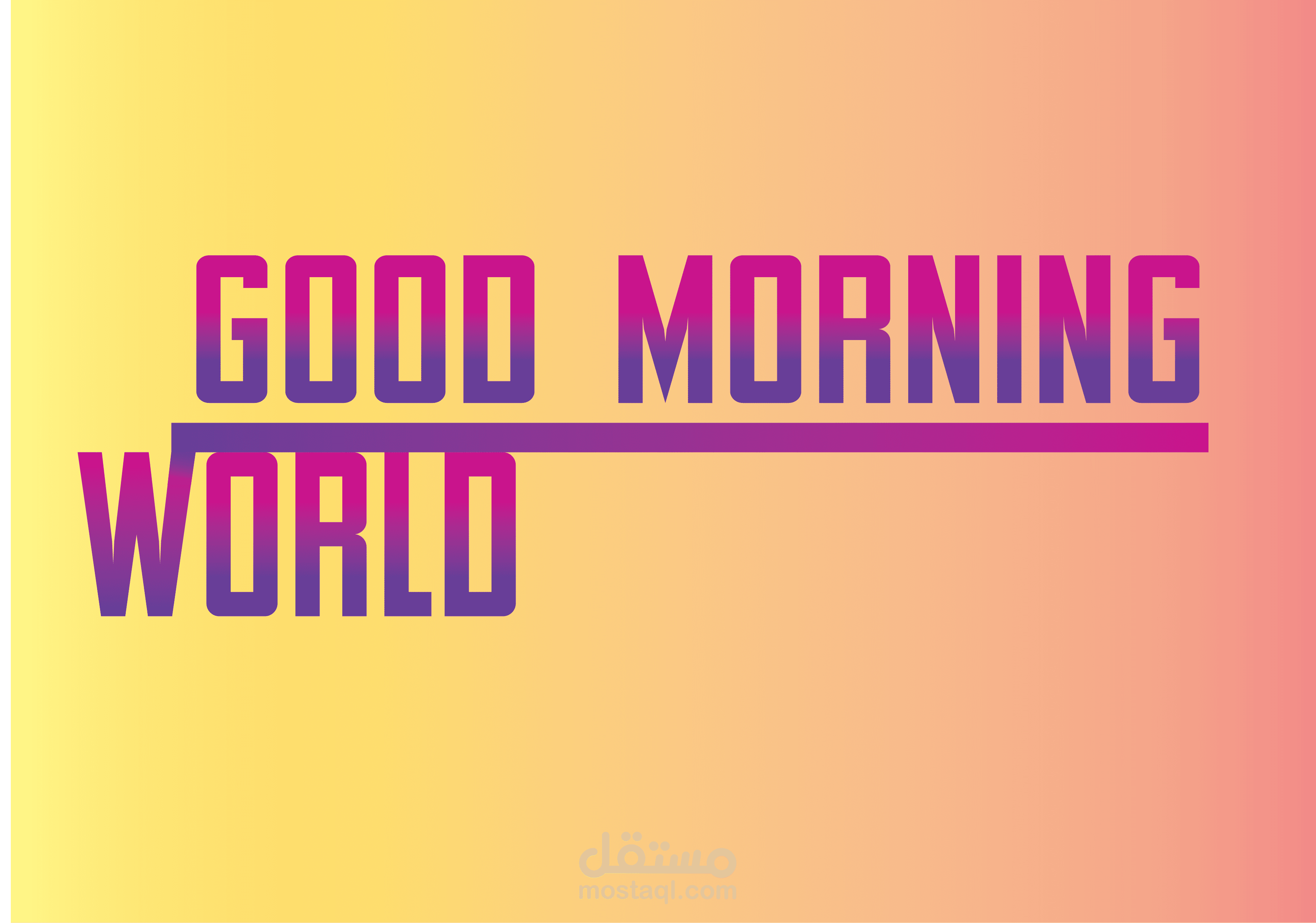 Good morning world | مستقل