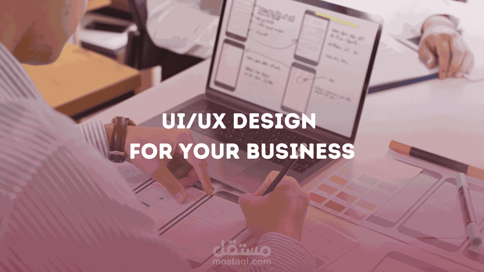 Design great user interfaces (ui ux design) / تصميم واجهات مستخدم رائعة