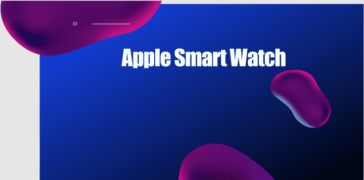 Animated PowerPoint About Apple Smart Watches