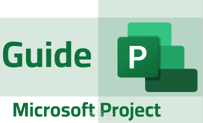 Guide Book to Microsoft Project - دليل عمل لبرنامج مايكروسوفت بروجيكت