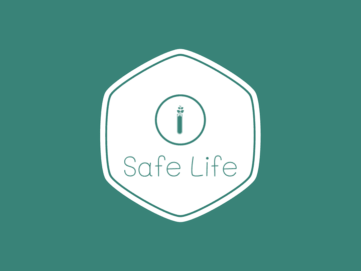 Safe life