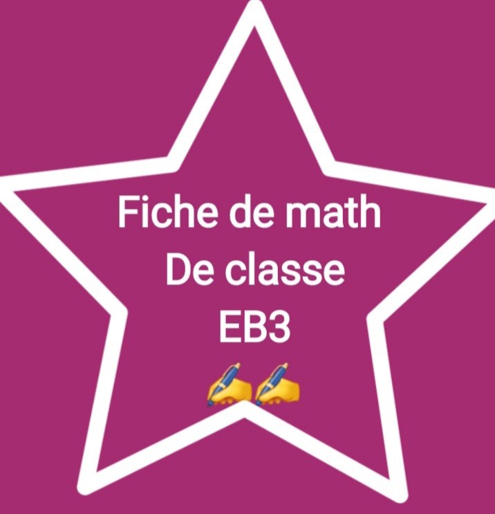 Fiche de revision de math de classe EB3