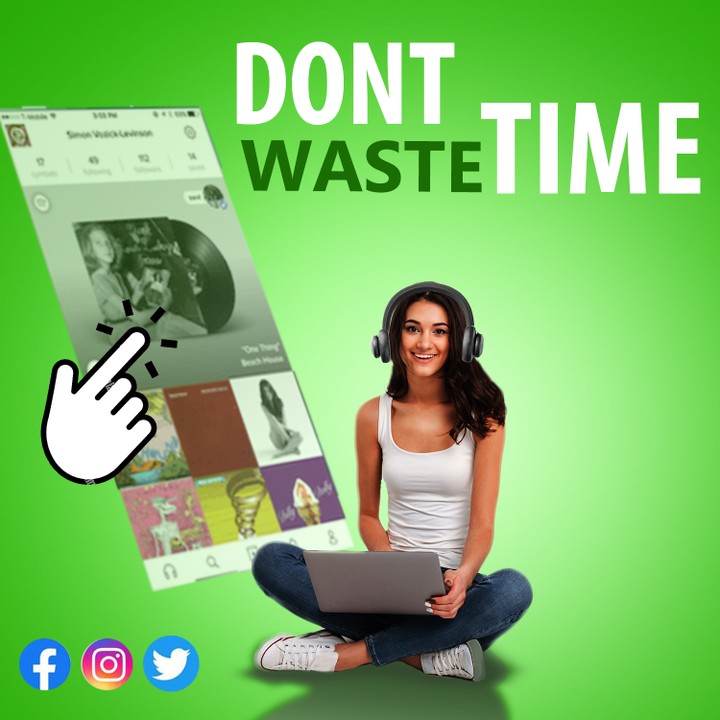 Dont waste time