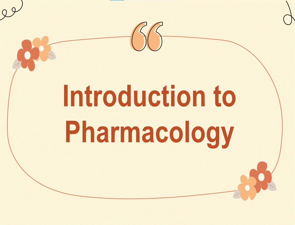 Introduction to pharmacology