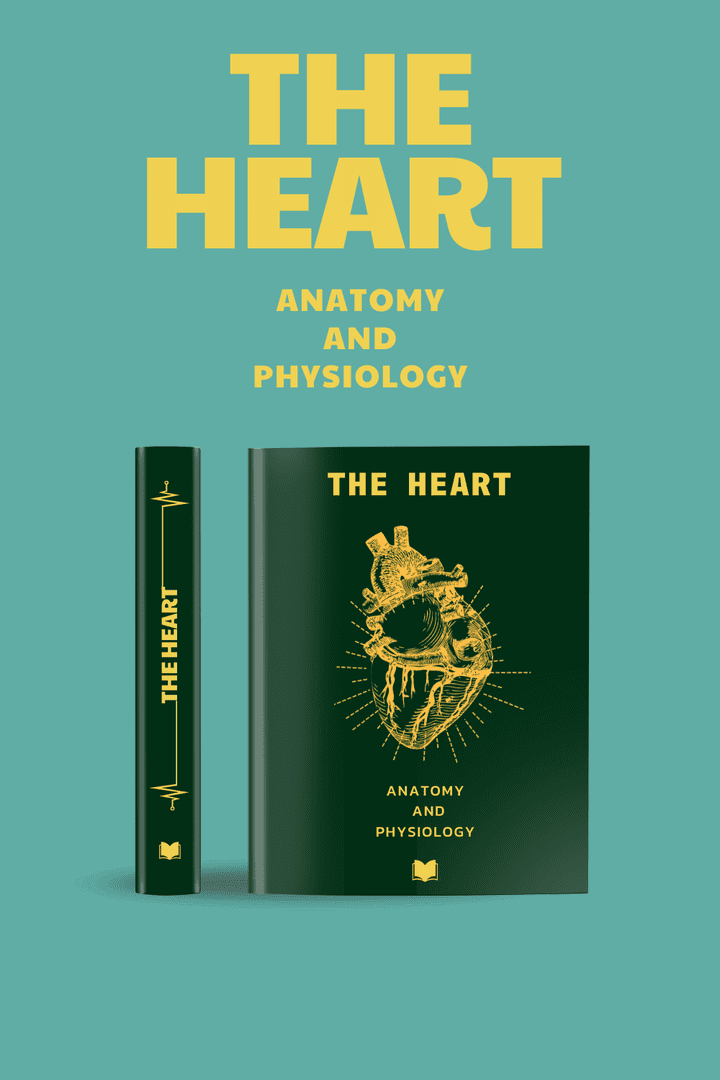 غلاف كتاب بعنوان "THE HEART: ANATOMY AND PHYSIOLOGY". والعمود للكتاب