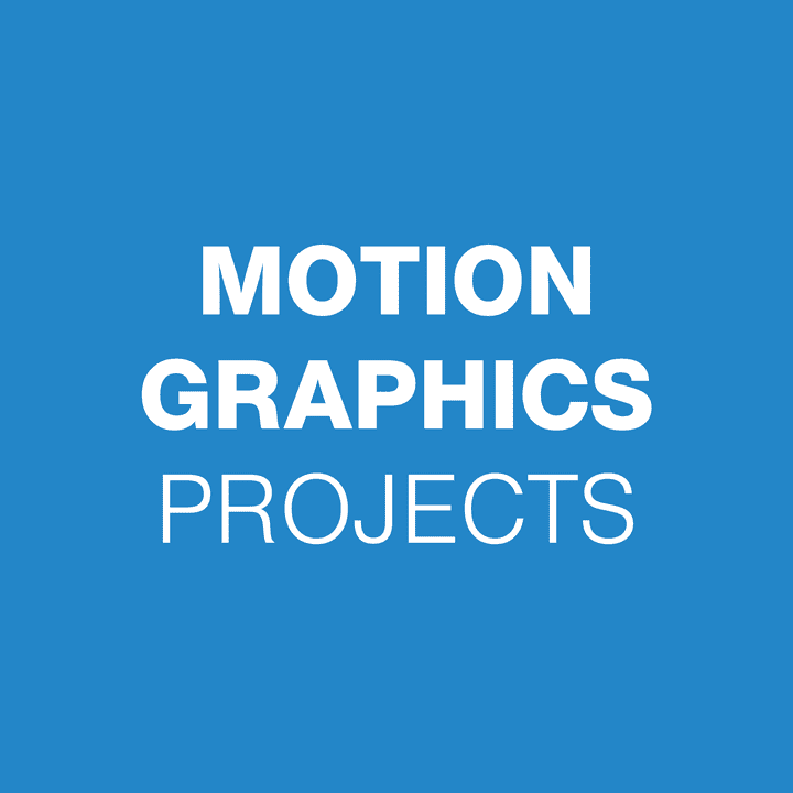 Motion graphics projects