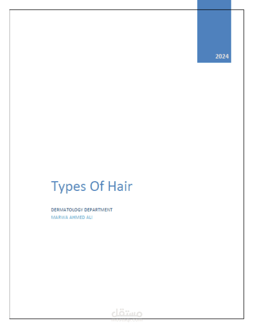 بحث مصغر مكون من اربع صفحات باستخدام microsoft office 2023 عن types of hair