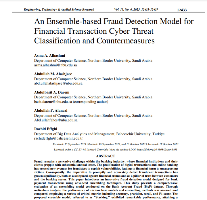 تأليف الورقة البحثية بعنوان: نموذج كشف الاحتيال المستند إلى الأنساق لتصنيف التهديدات السيبرانية للمعاملات المالية والتدابير المضادة- An Ensemble-based Fraud Detection Model for Financial Transaction Cyber Threat Classification and Countermeasures