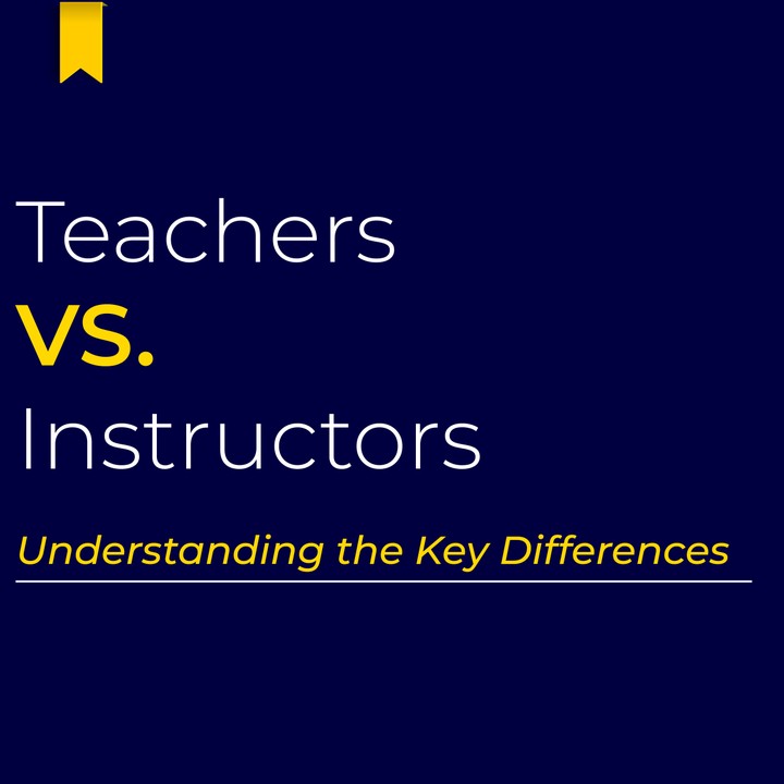 Teachers Vs. Instructors Article