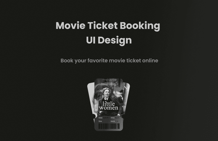 Movie Ticket Booking  UI Design