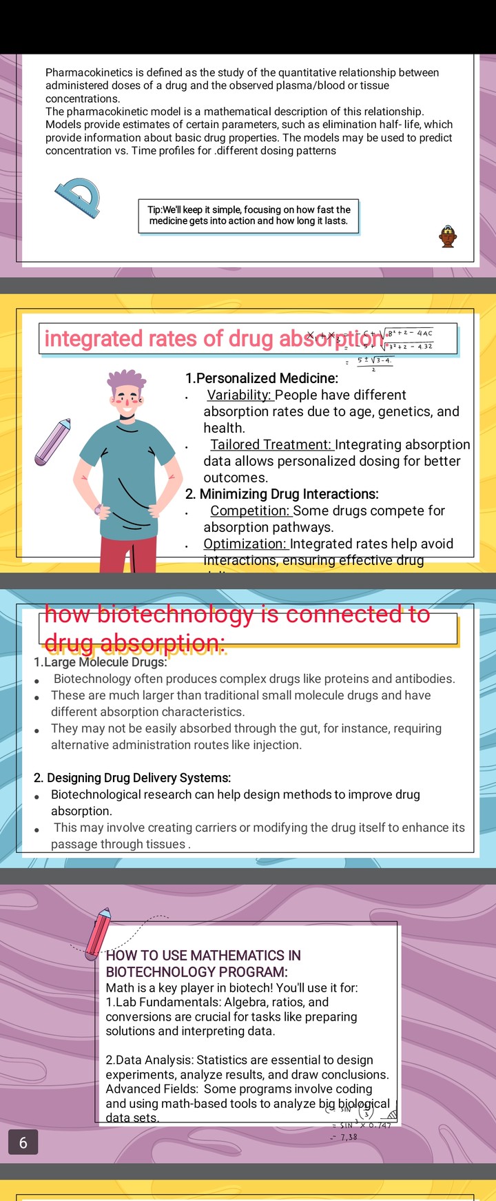 Determine rates of drug absorption in the body.