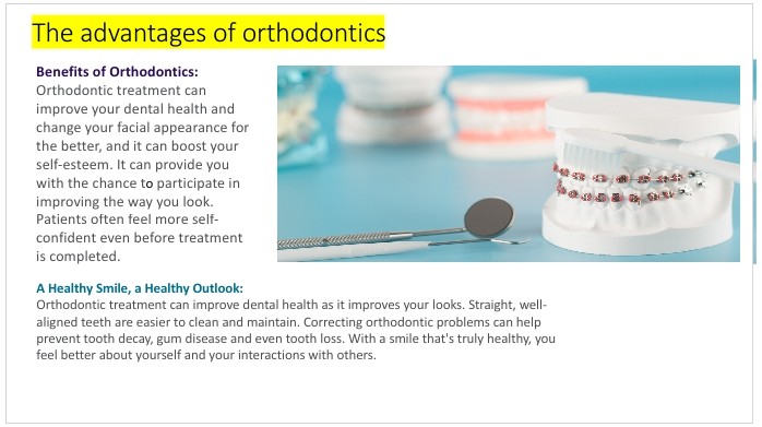 Orthodontics