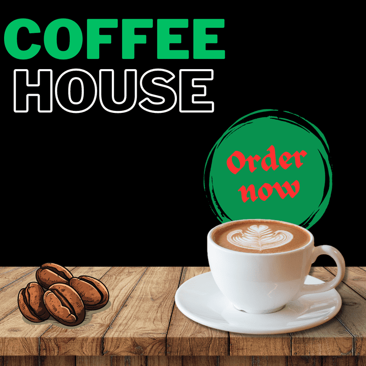 اعلان ل مقهي يسمى coffee house