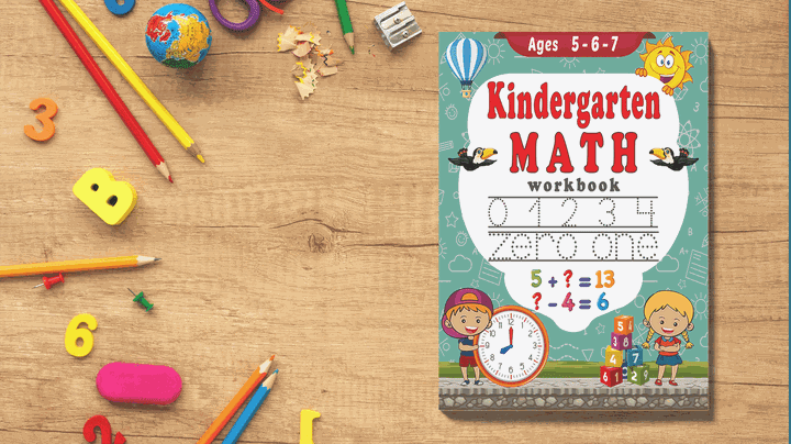 Kindergarten Math Workbook Ages 5 - 6 - 7