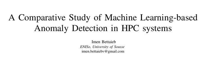 مقال اكاديمي بعنوان A Comparative Study of Machine Learning-based  Anomaly Detection in HPC systems