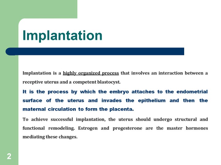 Abnormal implantation