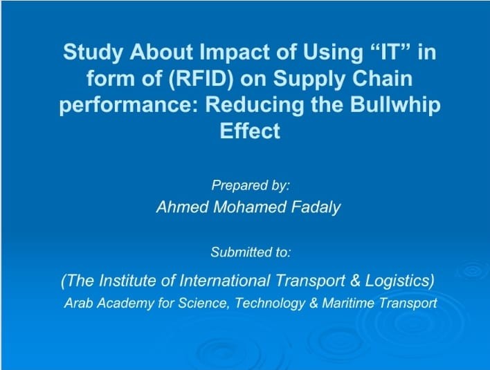 دراسة باللغة الإنجليزية عن أثر إستخدام تكنولوجيا المعلومات (RFID) على أداء سلاسل الإمداد