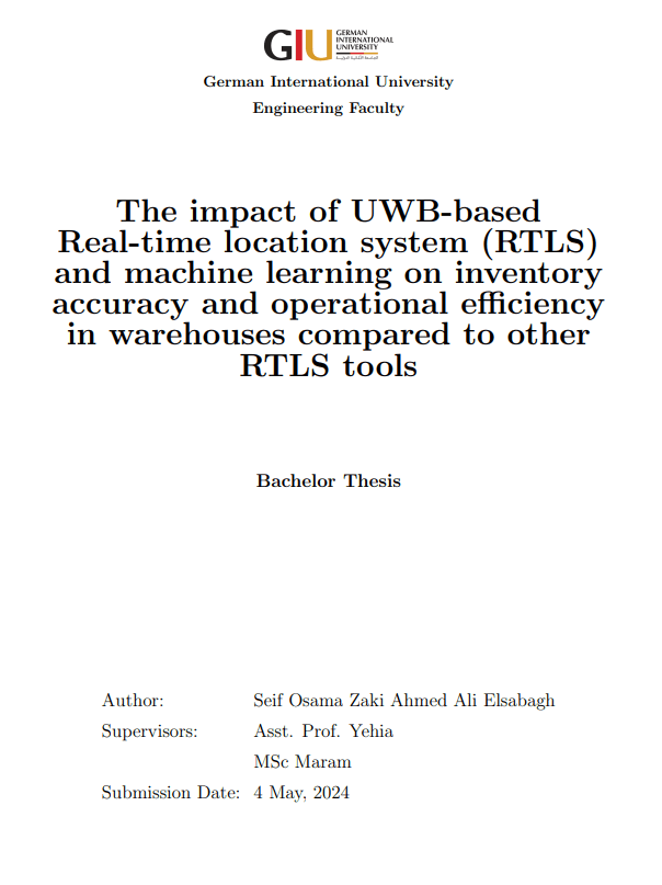 The impact of UWB-based Real-time location system (RTLS) and machine learning on inventory accuracy and operational efficiency in warehouses compared to other RTLS tools