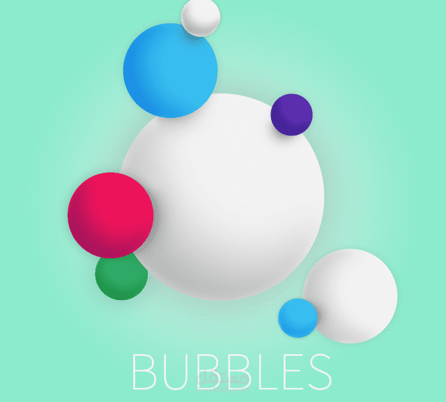 Bubbles