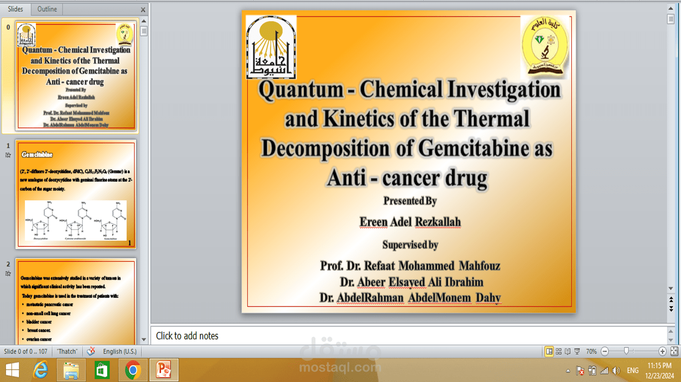 عرض تقديمي بوربوينت باللغه الانجليزيه بعنوان "Quantum - Chemical Investigation and Kinetics of the Thermal Decomposition of Gemcitabine as Anti - cancer drug"