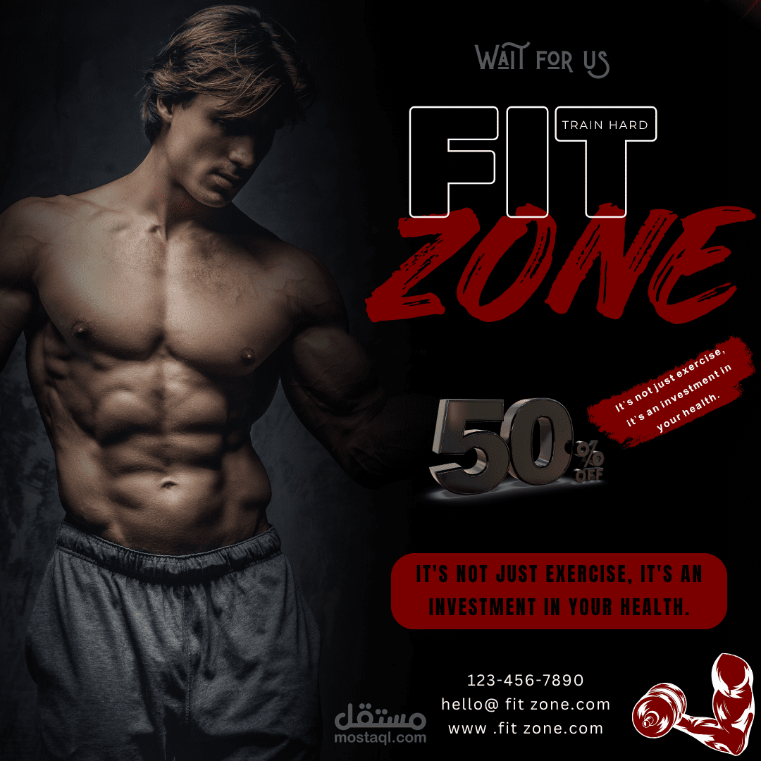 تصميم إعلاني احترافي لنادٍ رياضي: "FIT ZONE" - استثمار في صحتك
