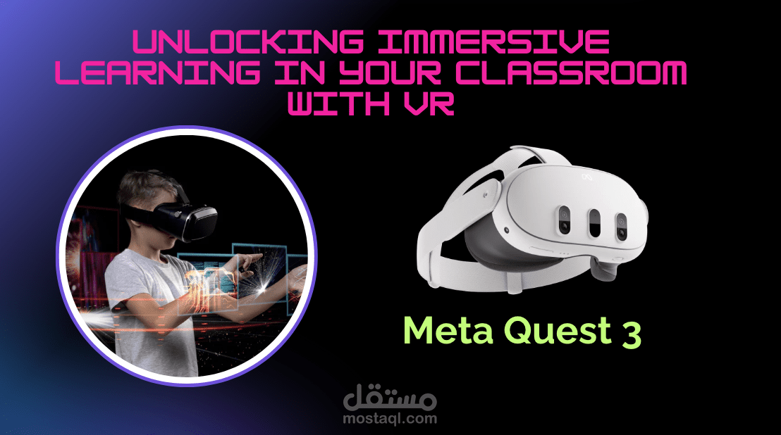 Unlocking Immersive Learning in Your Classroom with VR