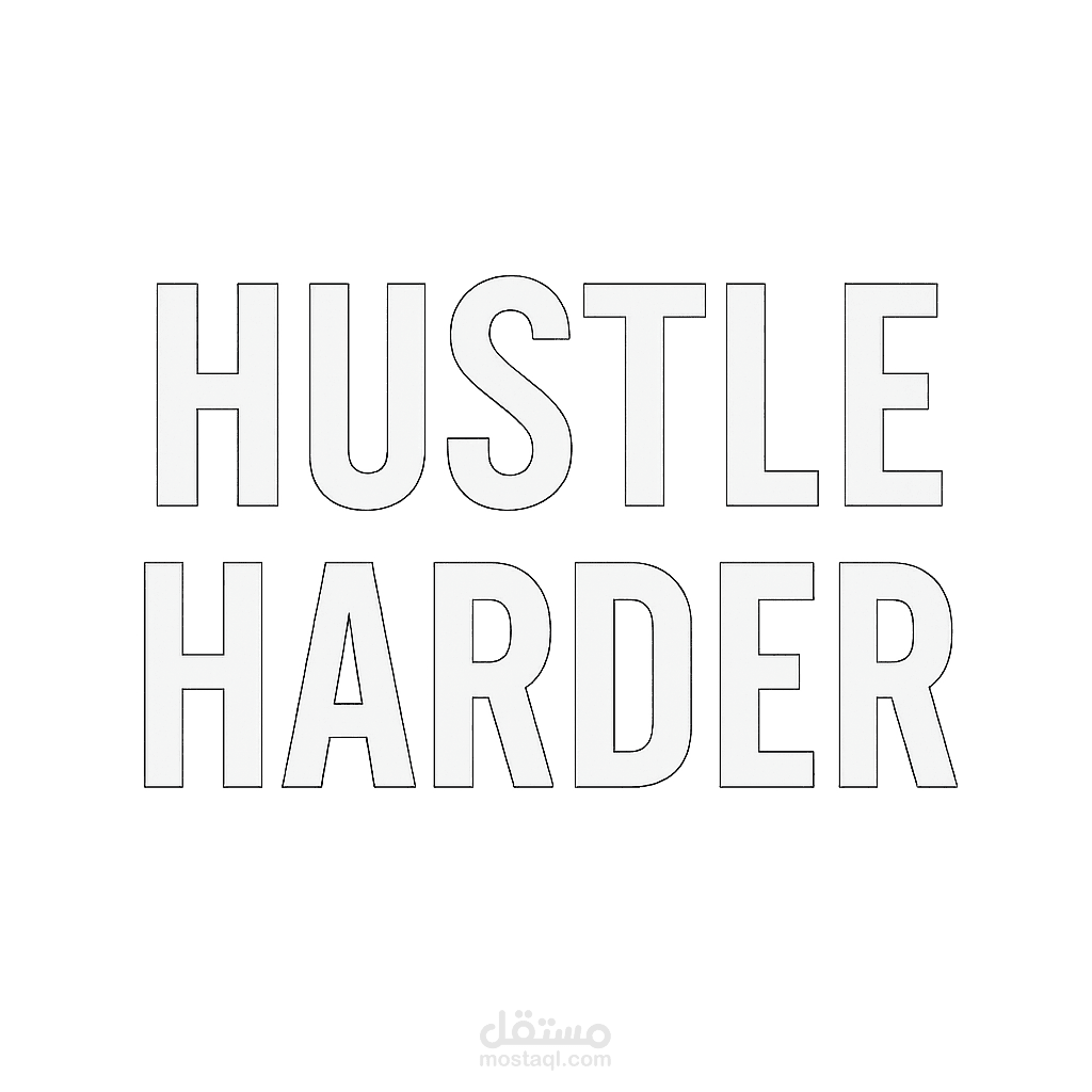 تصميم تيشيرت تحفيزي – Hustle Harder | تصميم للطباعة على المنتجات
