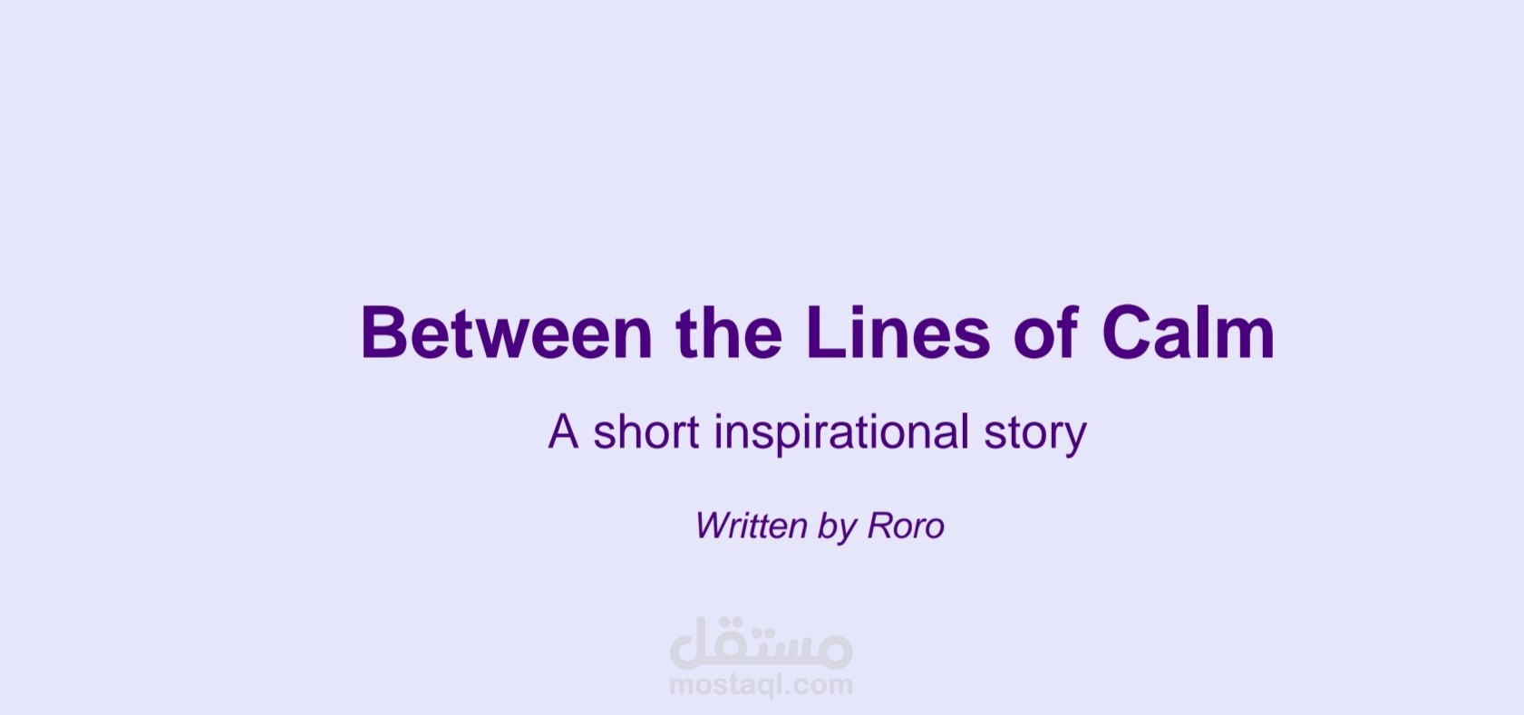 Between the Lines of Calm – Short Inspirational Story