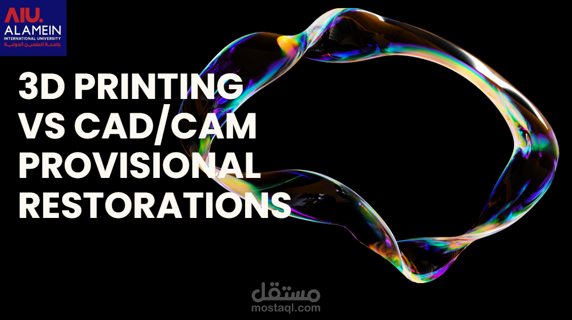 3D Printing  vs CAD/CAM Provisional Restorations