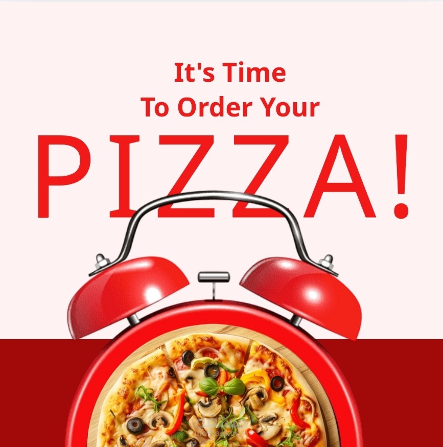 It's time to order your pizza