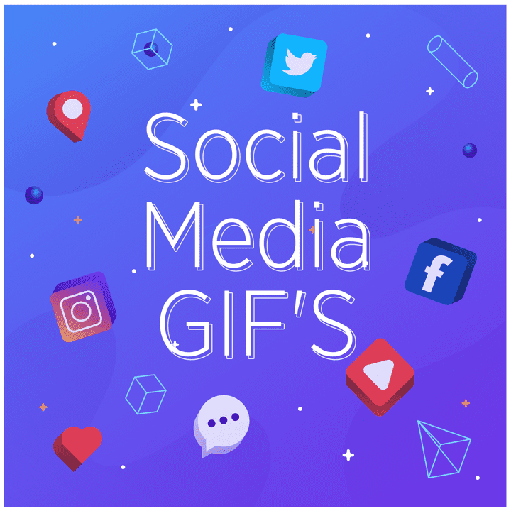 Social Media - GIF'S