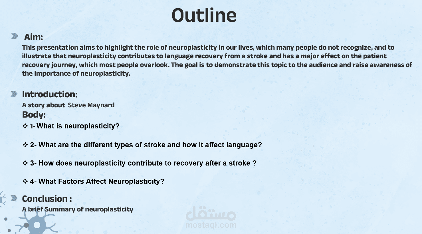 عرض تقديمي يخص عرض طبي و هو السكتة الدماغية  Neuroplasticity